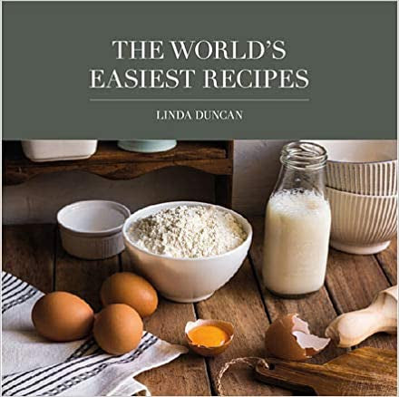 The World’s Easiest Recipes Cookbook